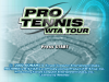 PRO TENNIS WTA TOUR (EUROPE)